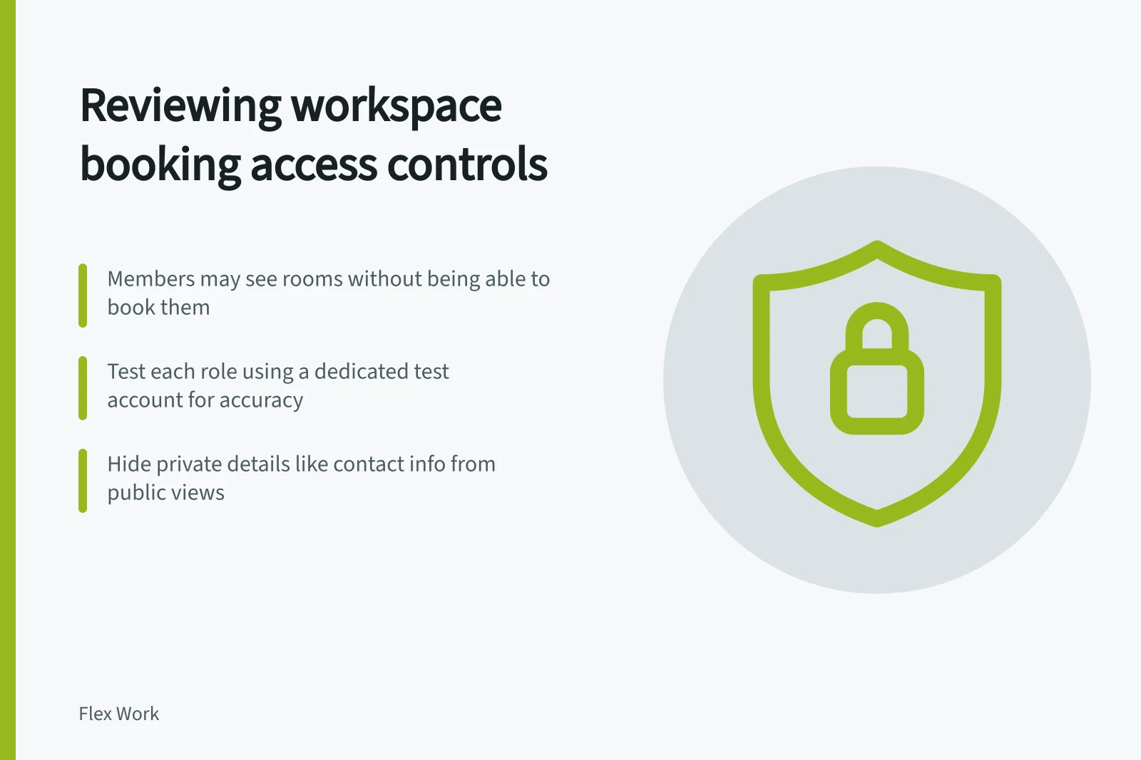 Reviewing workspace booking access controls: Members may see rooms without being able to book them; Test each role using a dedicated test account for accuracy; Hide private details like contact info from public views
